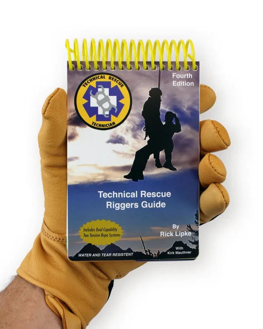 Technical Rescue Riggers Guide- Fourth Edition
